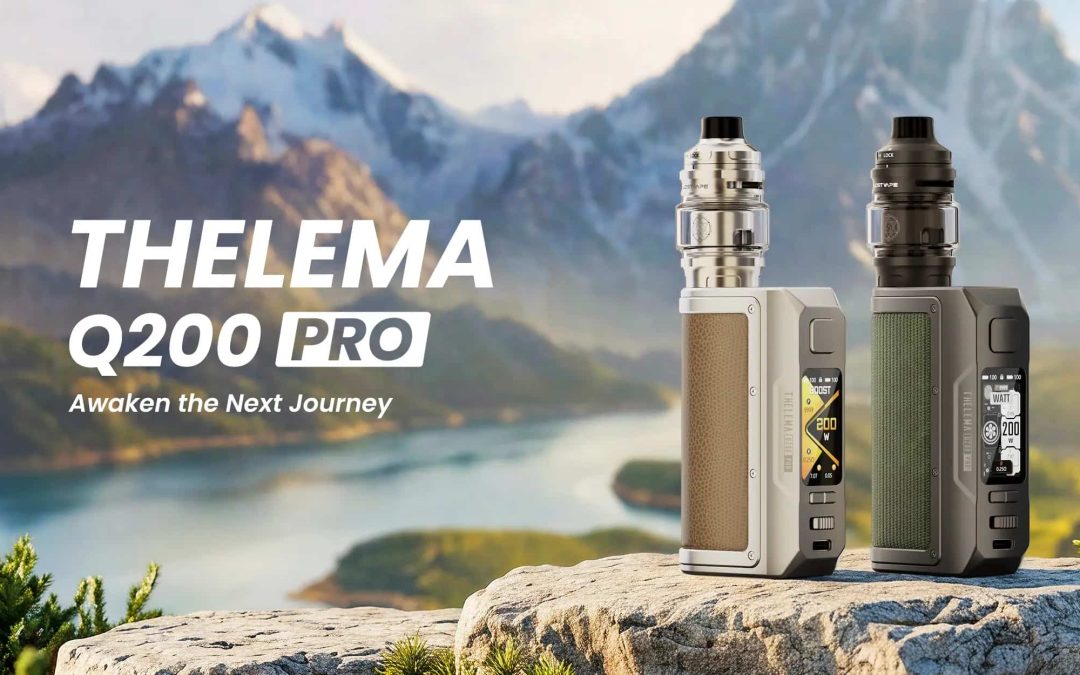 Why the Lost Vape Thelema Q200 Pro Is More Than a Power Number_